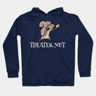 Theater Nut (Light) Hoodie